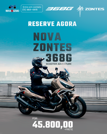 Nova Zontes 368G - Feed
